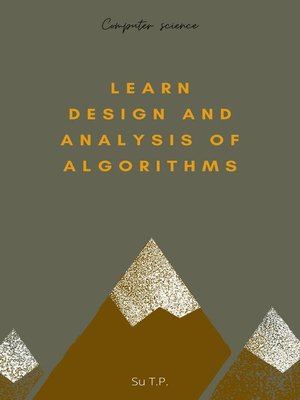 cover image of Learn Design and Analysis of Algorithms